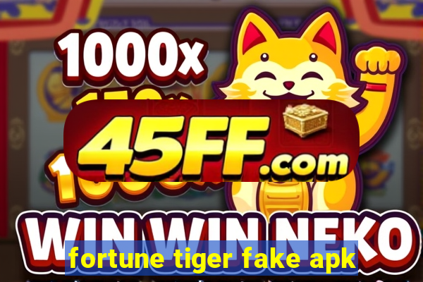 fortune tiger fake apk